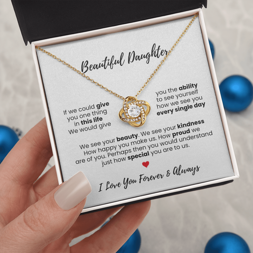 Love Knot - "Beautiful Daughter" Necklace