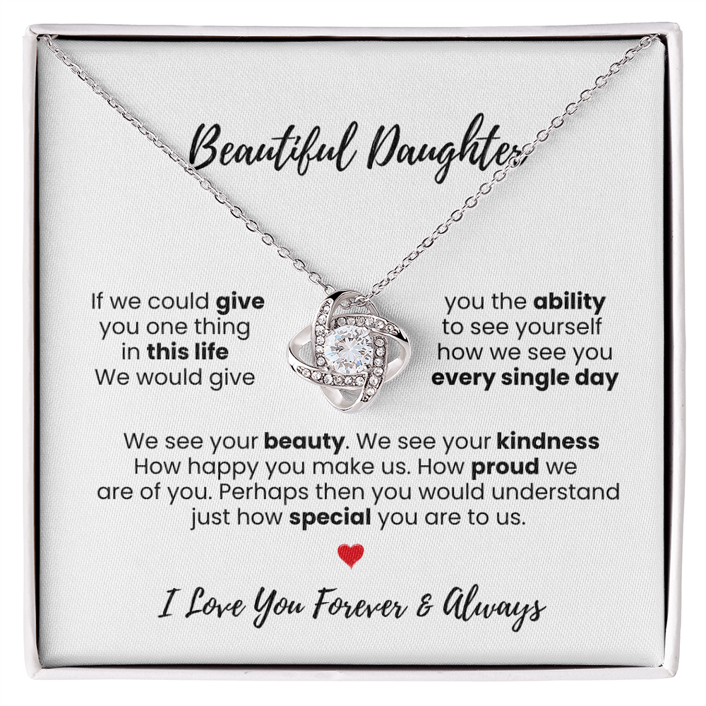 Love Knot - "Beautiful Daughter" Necklace