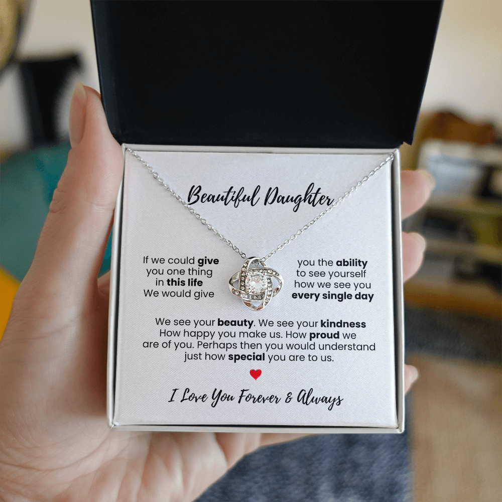 Love Knot - "Beautiful Daughter" Necklace