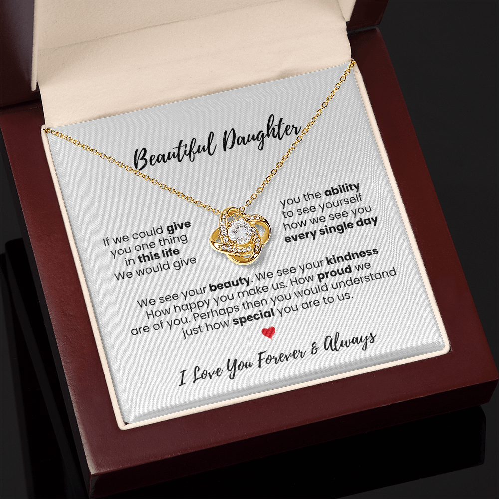 Love Knot - "Beautiful Daughter" Necklace