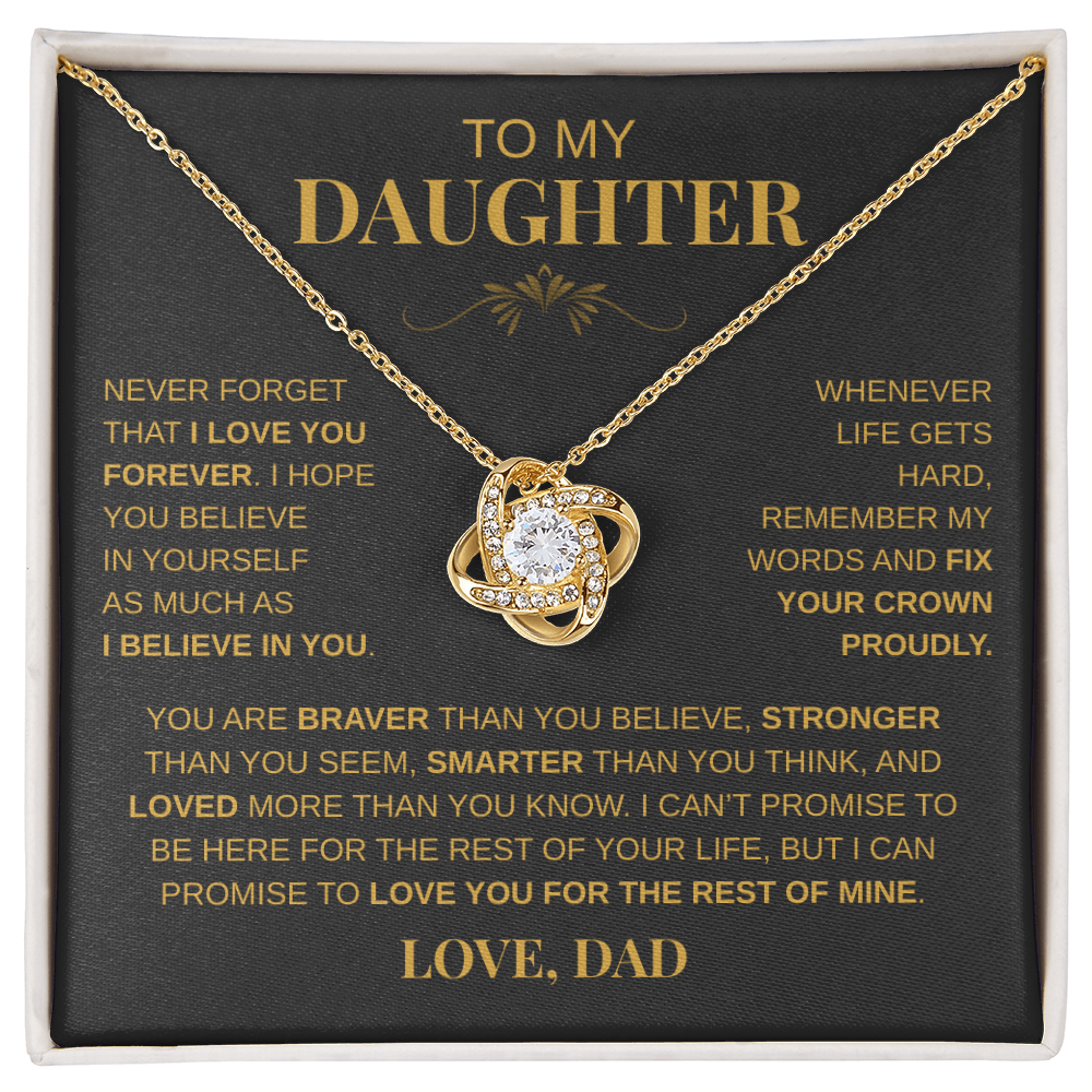 To My Daughter - "Never Forget That I Lover You" Necklace