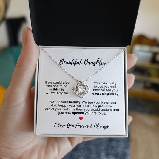 Love Knot - "Beautiful Daughter" Necklace